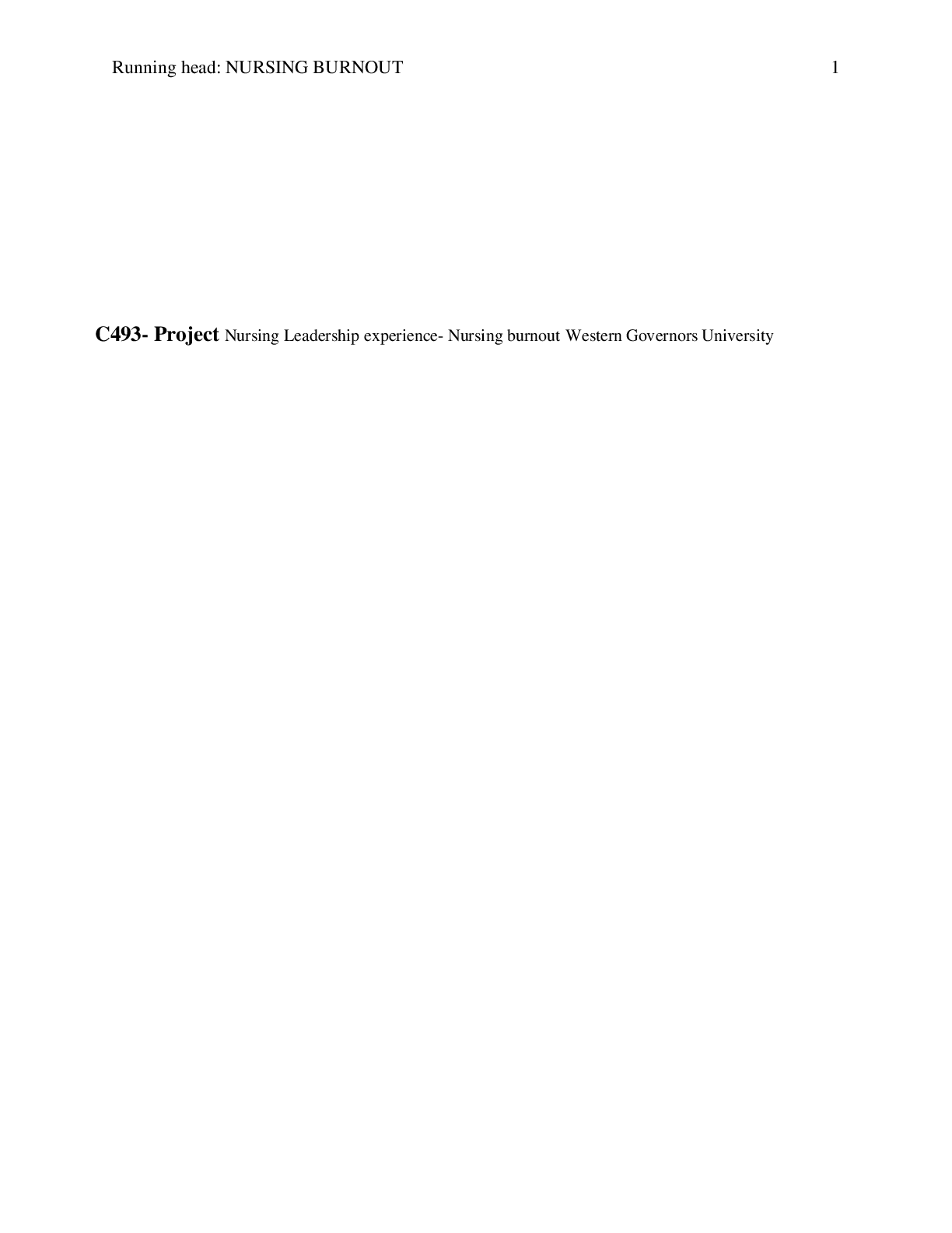 Preview of C493- Project Nursing Leadership experience- Nursing burnout Western Governors University